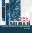 Introducing Wasted Generation