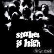 Stakes Is High(JZbge[v)