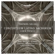 Concertuum Latino Sacrorum, Liber Primus : Antonius Adamske / Gottingen Barock Orchestra