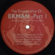 Strange Vice Of Ekman -Part 1