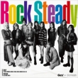 Rock Steady y񐶎YՁz(+DVD)