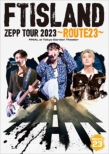 FTISLAND ZEPP TOUR 2023 `ROUTE23` FINAL at Tokyo Garden Theater