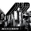 Accelerate (180g heavy vinyl record)