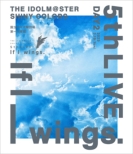 THE IDOLM@STER SHINY COLORS 5thLIVE If I_wings.-DAY2-