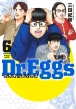 Dr.Eggs hN^[GbOX 6 OWvR~bNX