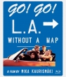L.A.Without A Map