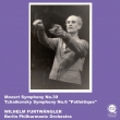Tchaikovsky Symphony No.6 (1951), Mozart Symphony No.39 (1942 / 43): Wilhelm Furtwangler / Berlin Philharmonic -Transfers & Production: Naoya Hirabayashi