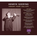 Henryk Szeryng : Concert Tours 1952-1976 (2CD)