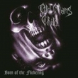 Born Of The Flickering (Limited Black Vinyl)