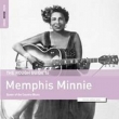 Rough Guide To Memphis Minnie -Queen Of The Country Blues
