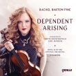 Violin Concerto, 1, : Barton Pine(Vn)Munoz / Royal Scottish National O +maneein: Dependent Arising