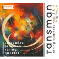 String Quartet, 3, 4, Triptyque: Alexandre Tansman Sq