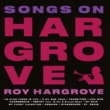 Songs On Hargrove