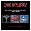 Oc Holliday / Doc Holliday Rides Again / Modern Medicine
