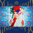 Yuming Kanpai! -Yumi Matsutoya 50th Anniversary Collaboration Best Album-