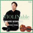 Yukihiro Nishimoto : Violinable Discovery Vol.9
