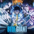 Blue Giant オリジナルサウンドトラック(ブルー・ヴァイナル仕様/2枚組/180グラム重量盤レコード)