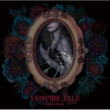 VAMPIRE TALE (2nd press)