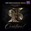 Overture! : Tugan Sokhiev / The Philharmonic Brass
