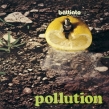 Pollution (White Vinyl/180G Heavyweight Record)