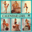 Calendar Girl (180g heavyweight record/SOUNDS GOOD)