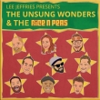 Lee Jeffries Presents The Unsung Wonders & The Rice N' Peas