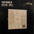 THE WORLD EP.FIN : WILL (Digipak Ver.)
