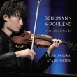 Poulenc Violin Sonata, Schumann Violin Sonata No.1, etc : Taishi Sakurai(Vn)Ayane Shoda(P)