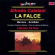 La Falce : Fabrizio da Ros / Orchestra Classica Italiana, Paoletta Marroc, Fabio Armiliato (2019 Stereo)