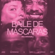 Baile De Mascaras (Jamz Supernova & Sam Interface)(12-inch single record)