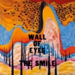 Wall Of Eyes (UHQCD)