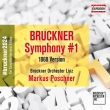 Symphony No.1 -Linz Version, ed.Thomas Roeder : Markus Poschner / Linz Bruckner Orchestra