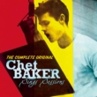 Complete Original Chet Baker Sings Sessions