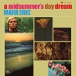 A Midsummers Daydream 12`Vinyl Edition