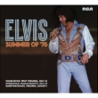 Elvis: Summer Of ' 76