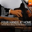 Four Hands at Home`19Ỉƒp̃sAmAeiW@Xet@j[E}bJGEw[h(1853NG[)