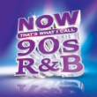 Now That' s What I Call Music 90' s R & B
