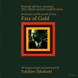Fate of Gold yՁz(SHM-CD)