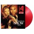 I Wanna Show You (30th Anniversary Edition)(Red Vile/180g/Music On Vinyl)