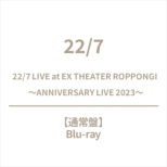 22/7 LIVE at EX THEATER ROPPONGI `ANNIVERSARY LIVE 2023` (Blu-ray)