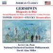 Rhapsody In Blue, Second Rhapsod: Kevin Cole(P)D.a.miller / National Orchestral Institute Po +j.tower, Stucky