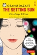 Osamu Dazai' s The Setting Sun: The Manga Edition
