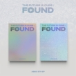 8th EP: THE FUTURE IS OURS : FOUND (_Jo[Eo[W)