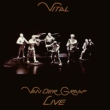 Vital -Van Der Graaf Live (2CD Remastered Edition)