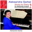 Piano Works Vol.2.: Garbal (2CD)