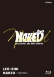 NAKED `TOUR 2023` (Blu-ray)