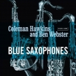 Blue Saxophones (N[u[E@Cidl/180OdʔՃR[h/Vinyl Passion)