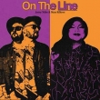 On The Line / Light In All Of Us (7 inch single record)