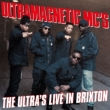 Ultra' S Live At The Brixton Academy (Color Vinyl/180g/Music On Viny)