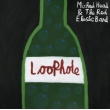 Loophole (Vinyl)
